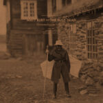 MATT BURT AND THE BUSY DEAD - GRAVEDIGGERS BLUES