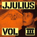 JJULIUS - VOL. 3