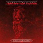 LONDON MUSIC WORKS - MUSIC FROM THE TERMINATORS MOVIES