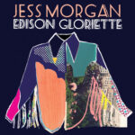 JESS MORGAN - Edison Gloriette
