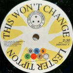 LESTER TIPTON & EDWARD HAMILTON & THE ARABIANS - THIS WON'T CHANGE/BABY DON'T YOU WEEP