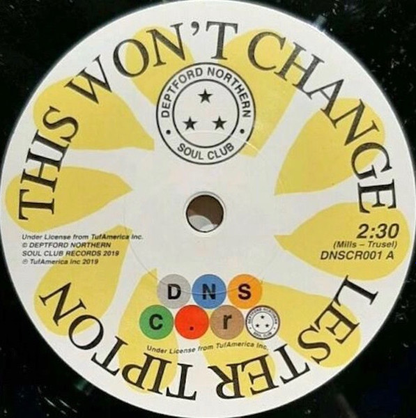 DNSCR001.jpg LESTER TIPTON & EDWARD HAMILTON & THE ARABIANS - THIS WON'T CHANGE/BABY DON'T YOU WEEP - Image 1