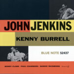 JOHN JENKINS - With Kenny Burrell