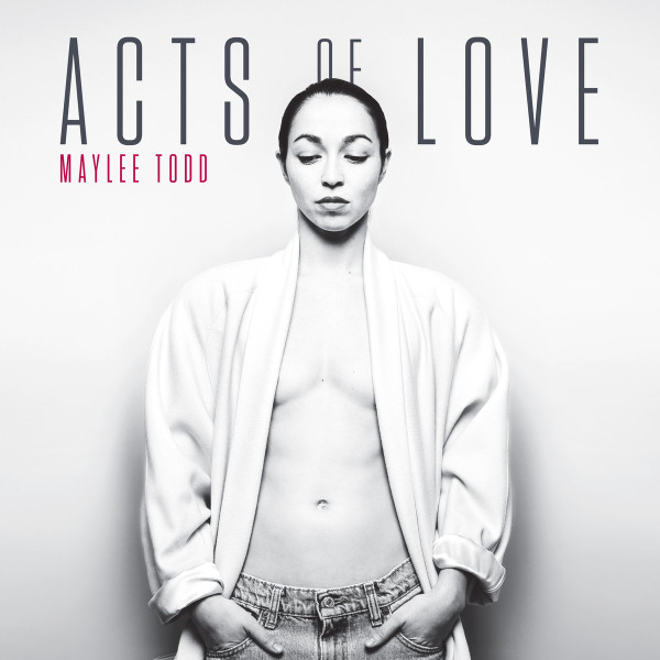 DR074LP.jpg MAYLEE TODD - Acts Of Love - Image 1