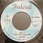 Jeffrey & Paul Madden - Why Love One Another / West Board Jungle