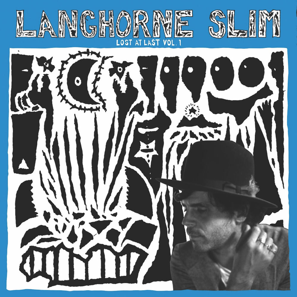 DUA18251.jpg LANGHORNE SLIM - Lost At Last Vol. 1 - Image 1