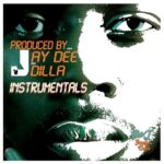 JAY DEE - YANCEY BOYS INSTRUMENTALS