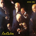 LOS CALVOS - Estos Son Los Calvos
