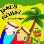 JESUS GOMEZ Y SU GRUPO - Jesus Gomez Y Su Grupo