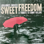 JOHANNES ENDERS - SWEET FREEDOM - A TRIBUTE TO S