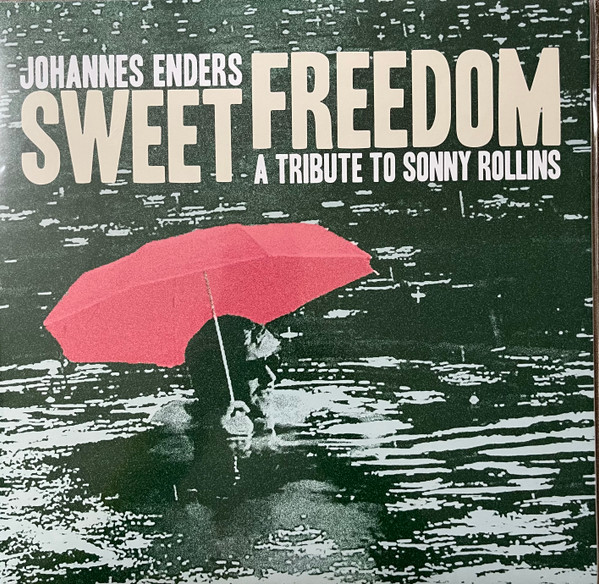 ENJA9817.jpg JOHANNES ENDERS - SWEET FREEDOM - A TRIBUTE TO S - Image 1