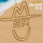 NIKO MOON - AMERICAN PALM