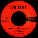 JAMES DOCKERY - MY FAITH IN YOU IS ALL GONE