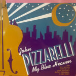 JOHN PIZZARELLI - MY BLUE HEAVEN