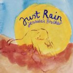 JESSICA'S BROTHER - JUST RAIN