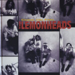 LEMONHEADS - Come On Feel - 30th Anniversary Edition (Hardback)