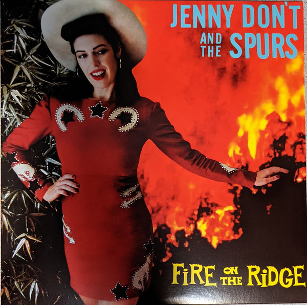 FNG069LP.jpg JENNY DONT AND THE SPURS - FIRE ON THE RIDGE - Image 1