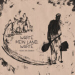 OZAN ATA CANANI - Warte Mein Land. Warte