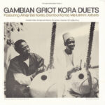 KONTE  KONTE AND JOBATE - GAMBIAN GRIOT KORA DUETS