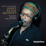 JIMMY HEATH - YOUVE CHANGED