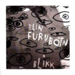ELIN FURUBOTN - BLIKK (GLANCE)