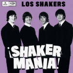 LOS SHAKERS - !Shakermania!