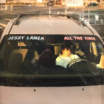 JESSY LANZA - ALL THE TIME