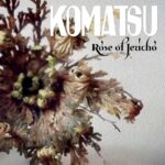 KOMATSU - Rose Of Jericho (Purple Vinyl)