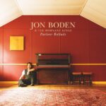 JON BODEN & THE REMNANT KINGS - PARLOUR BALLADS (BLACK VINYL)