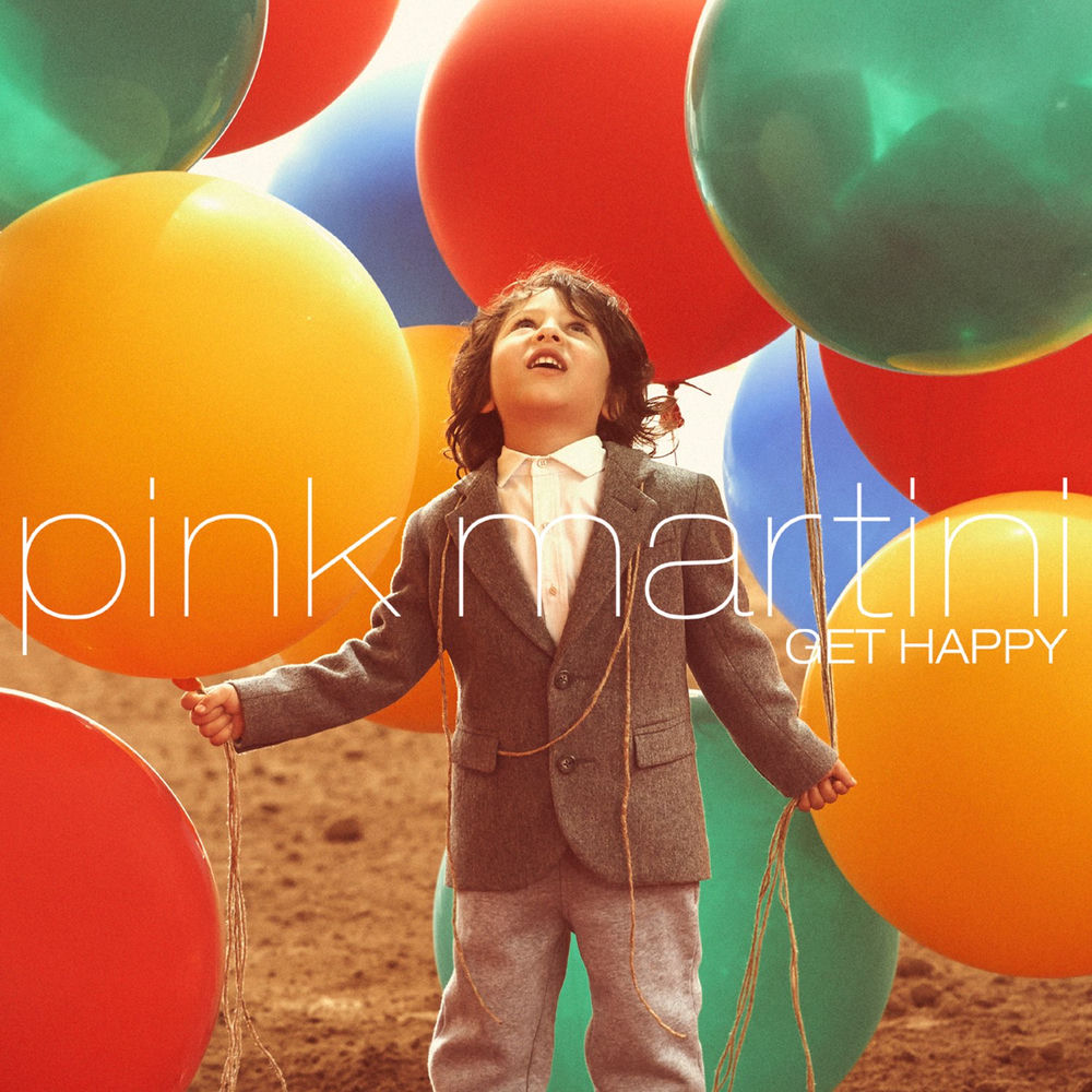 HZ0131.jpg PINK MARTINI - GET HAPPY - Image 1