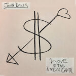 JOHN DAVIS - LOVE IN THE TIME OF CAPITAL