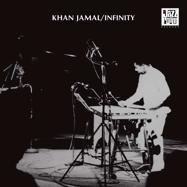 JAZZR006.jpg Khan Jamal - Infinity - Image 1