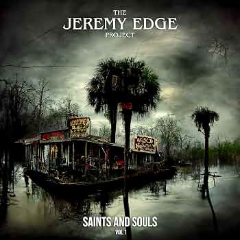 JEP20231-1.jpg JEREMY EDGE PROJECT - Saints & Souls Vol. 1 - Image 1