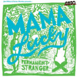 JIM WHITE & TUCKER MARTINE PRE - MAMA LUCKY - PERMANENT STRANGE