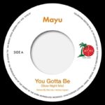Mayu - You Gotta Be (Slow Night Mix) / Eh Eh (Nothing Else I Can Say) [Lovers Reggae Mix]