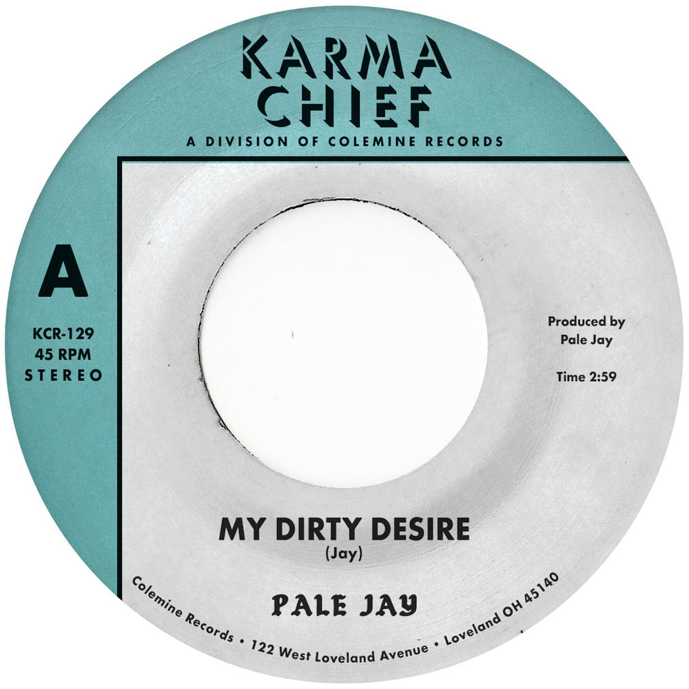 KCR129C1.jpg PALE JAY - MY DIRTY DESIRE / DREAMING IN SLOW MOTION - Image 1
