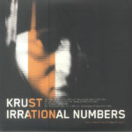 KRUST - IRRATIONAL NUMBERS VOLUME 4