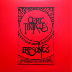 OZRIC TENTACLES - ERPSONGS