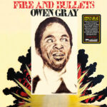 OWEN GRAY - Fire And Bullets
