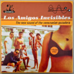 LOS AMIGOS INVISIBLES - THE NEW SOUND OF VENEZUELAN GOZADERA (ORANGE VINYL)