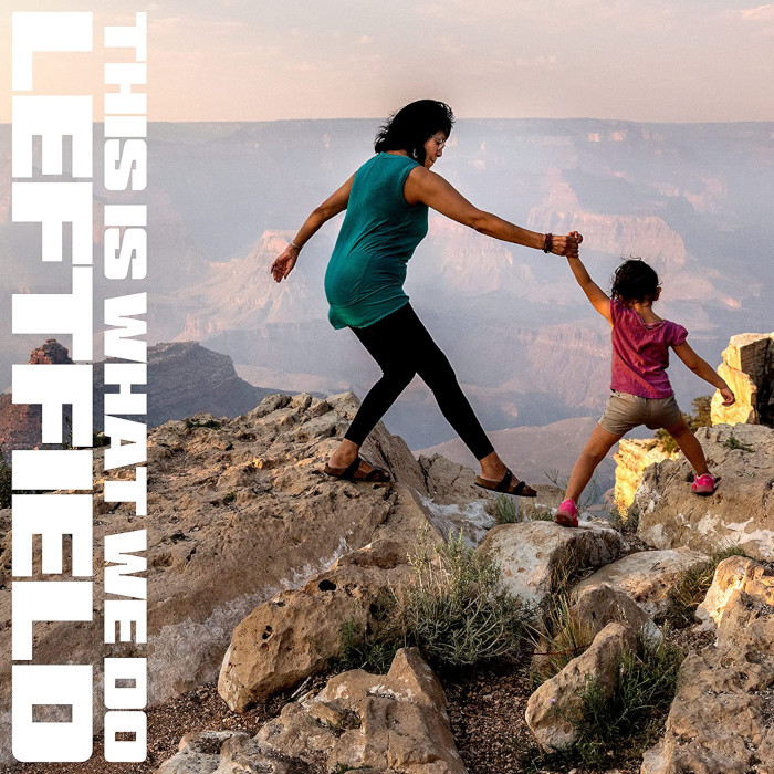 LF4LP.jpg Leftfield - This Is What We Do - Image 1
