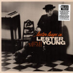LESTER YOUNG - Lester Leaps In: Live At Birdland 1951-1952 (Rsd 2025)