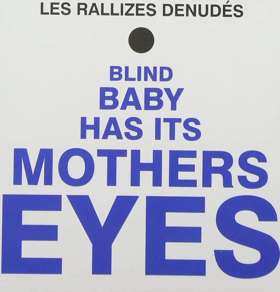 LIFE055.jpg LES RALLIZES DENUDES - Blind Baby Has Its Mothers Eyes - Image 1