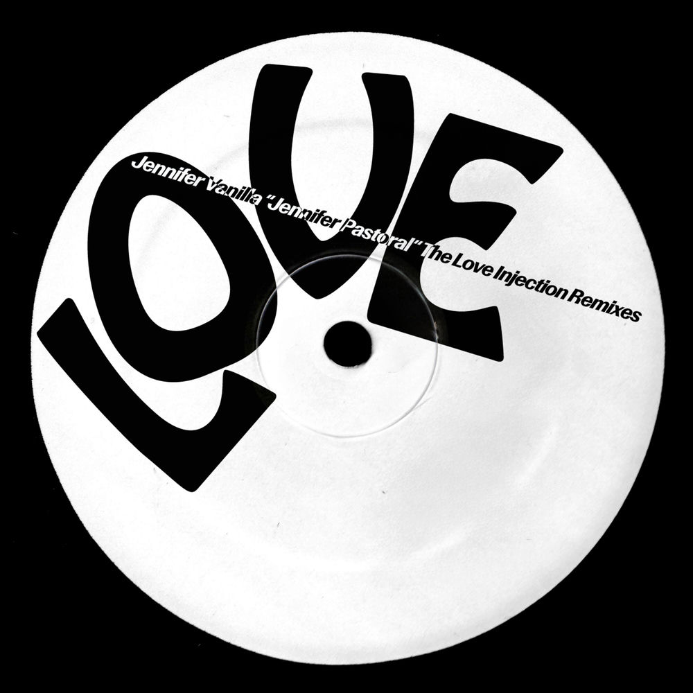LIR10V.jpg JENNIFER VANILLA - Jennifer Pastoral (Love Injection Remixes) - Image 1