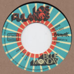 Los Fulanos - Blue Monday / Why Don't We Do Some Boogaloo?