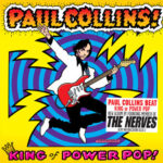 PAUL COLLINS - King Of Power Pop! (Coloured Vinyl)