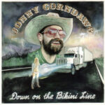 JOHNNY CORNDAWG FRITZ - Down On The Bikini Line