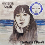 PICTORIA VARK - The Parts I Dread (Clear Blue Vinyl)
