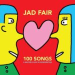 JAD FAIR - 100 Songs (A Master Class In Songwriting) (Red/Yellow Vinyl)