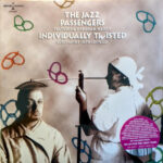 JAZZ PASSENGERS - Individually Twisted (Peach Vinyl)